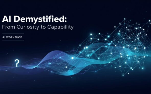 image for workshop teaser about AI Demystified_ From Curiosity to Capability